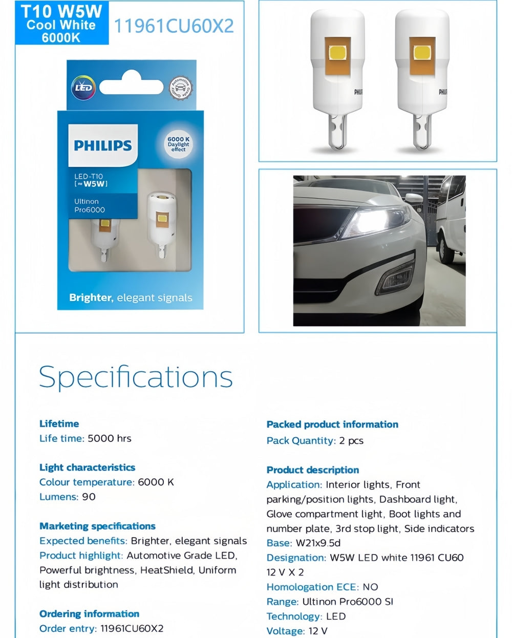 2 x Philips T10 W5W LED Globes 12V 6000K Daylight White Philips T10 LED Globes