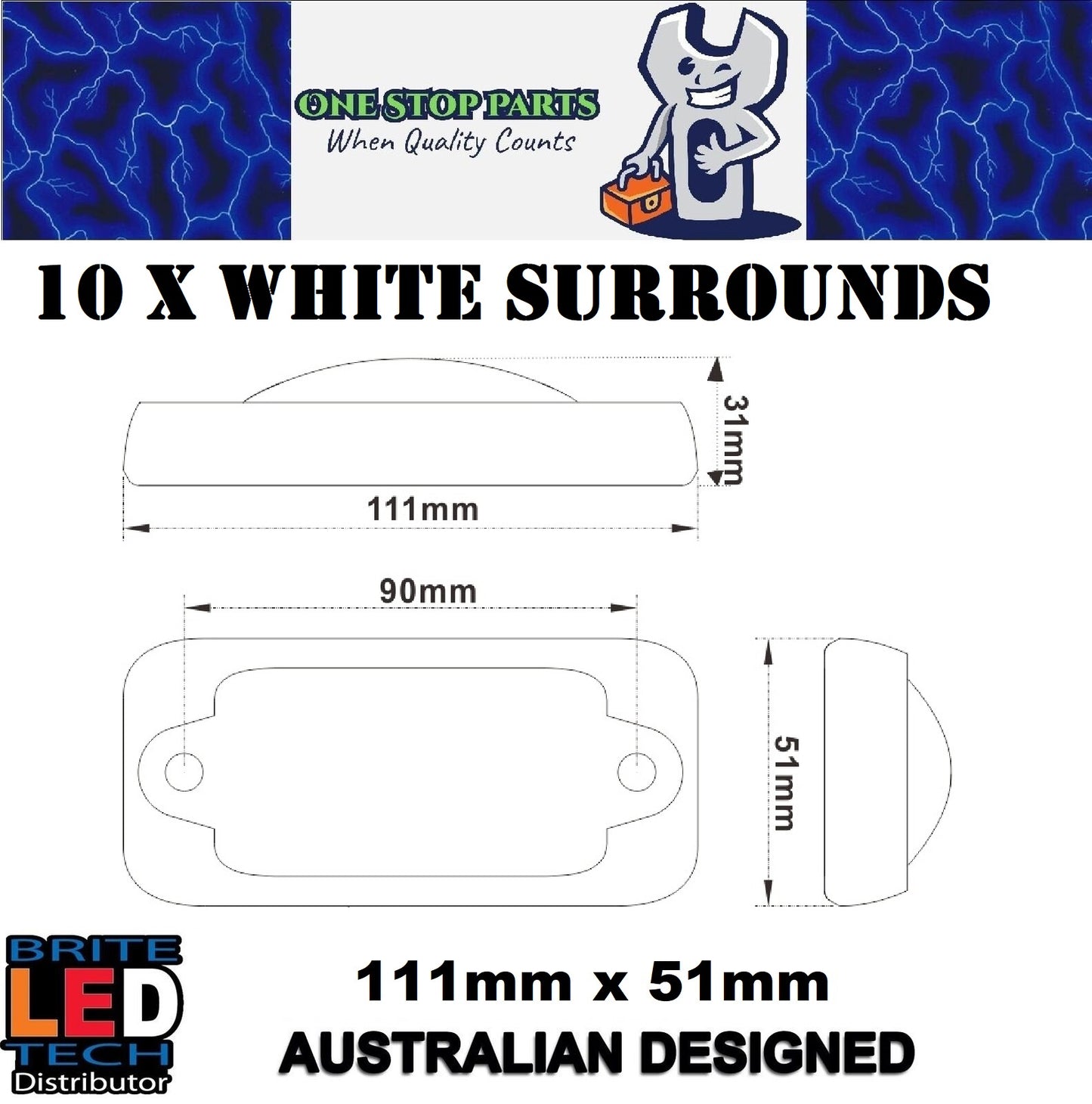 10 x WHITE BRITE LED TECH LARGE MARKER LAMP SURROUNDS 10PC PACK