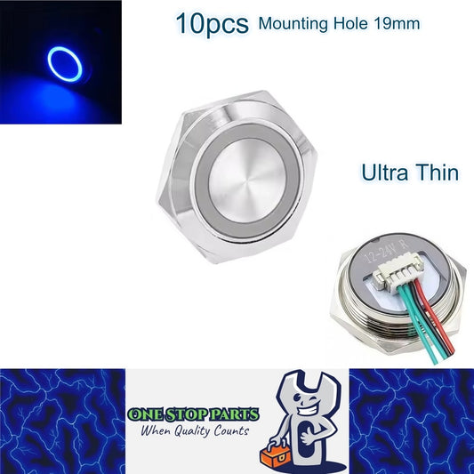 10x 19mm Metal Push Button Switch Ultra Thin Blue LED 12-24V PreWired Self Reset