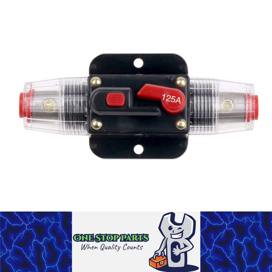 12v 125A Inline Circuit Breaker Manual Reset Ideal for 4wd Caravan Boat (1pc)