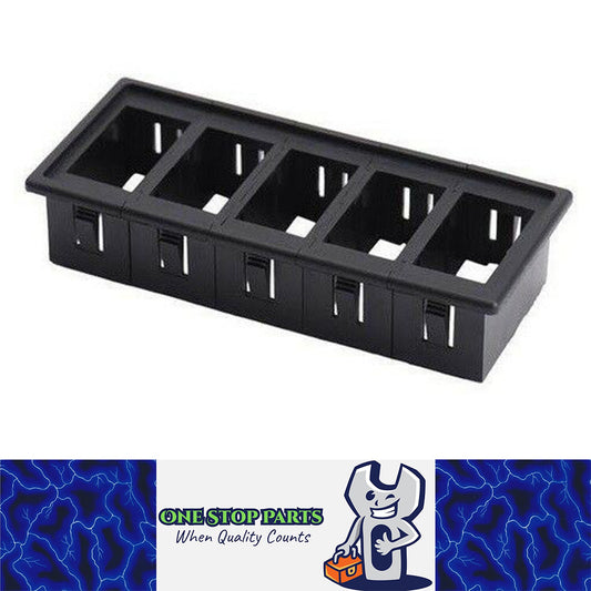 5 ROCKER PUSH SWITCH HOLDER GANG MOUNT FOR IN OR UNDER DASH MOUNTING HOLDS 5