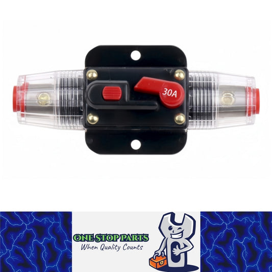 12v 30A Inline Circuit Breaker Manual Reset Ideal for 4wd Caravan Boat (1pc)