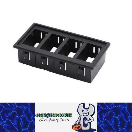 4 ROCKER PUSH SWITCH HOLDER GANG MOUNT FOR IN OR UNDER DASH MOUNTING HOLDS 4