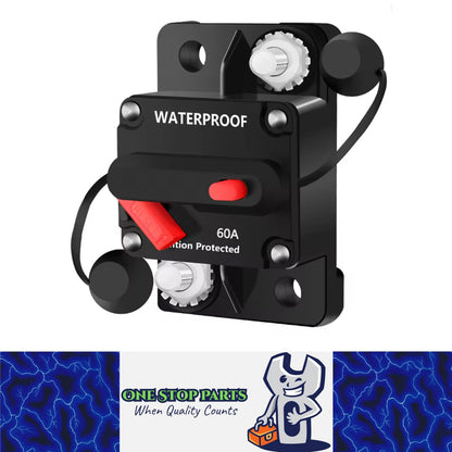 60A Circuit Breaker Manual Reset 12V 24V WaterProof for Car Truck Boat Marine