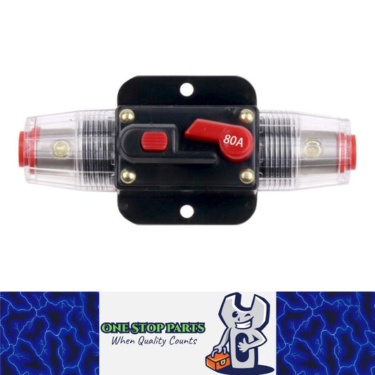 12v 80A Inline Circuit Breaker Manual Reset Ideal for 4wd Caravan Boat (1pc)