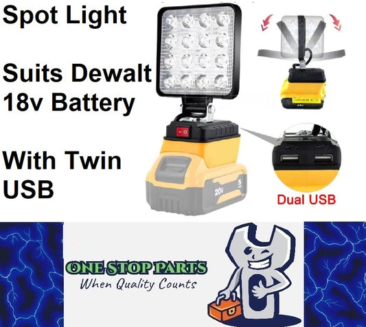 Dewalt 18v Battery spot light with twin USB outlets for charging phone 1pc