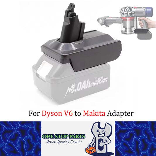 Battery Adapter for Makita 18V Battery work for Dyson V6 Series Vacuum Cleaner