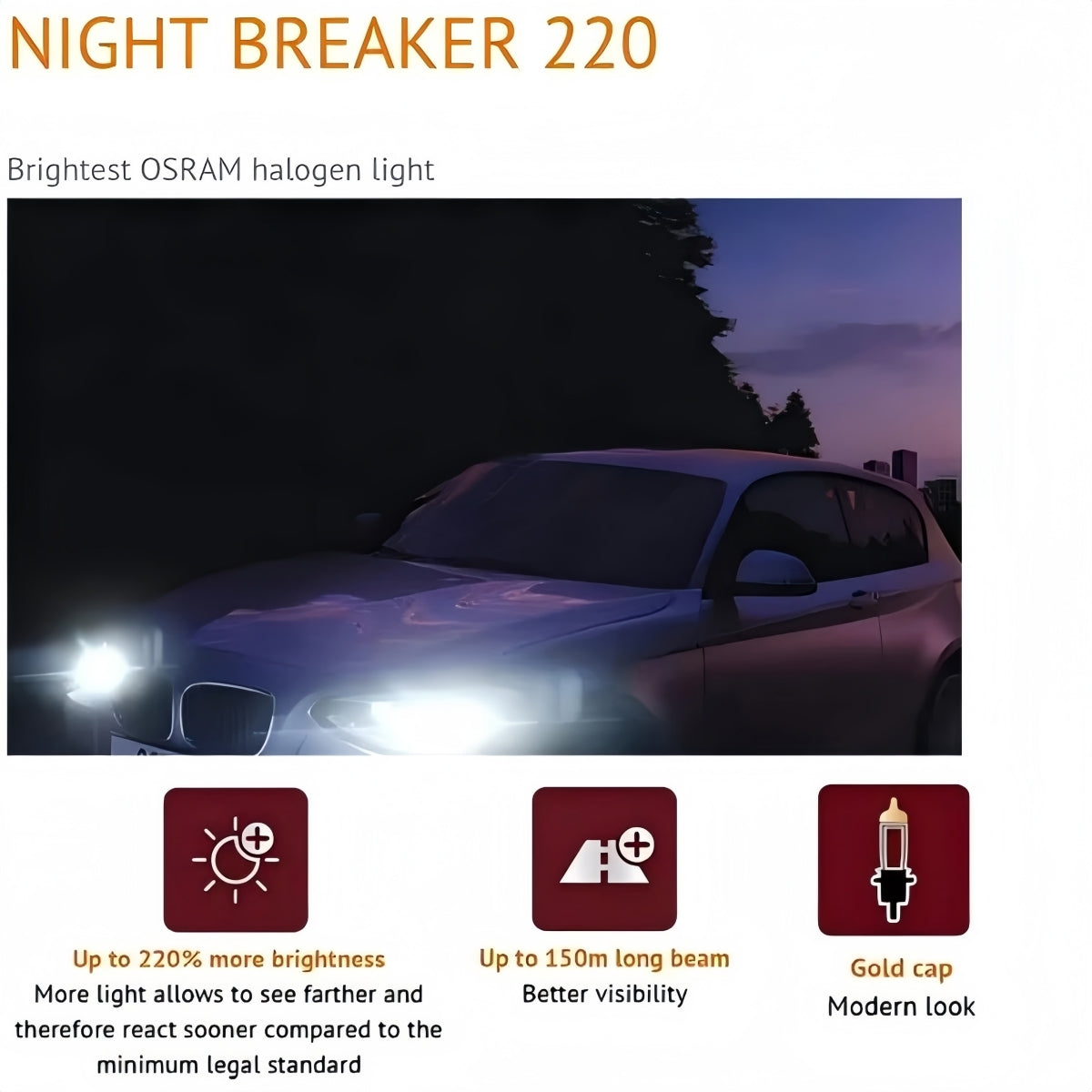 2 x Osram H7 12V 55W Night Breaker 220 Halogen +220% Bright 150m Distance 3900K